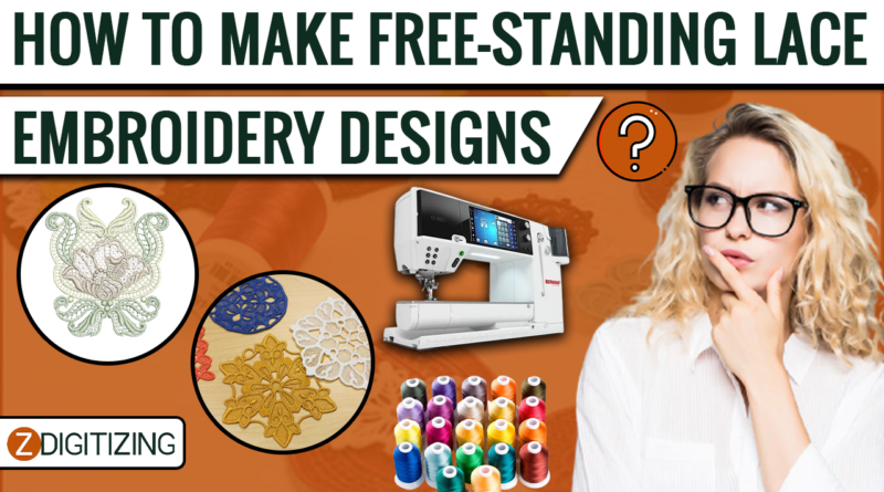 Locanto Tech How to make free-standing lace embroidery designs