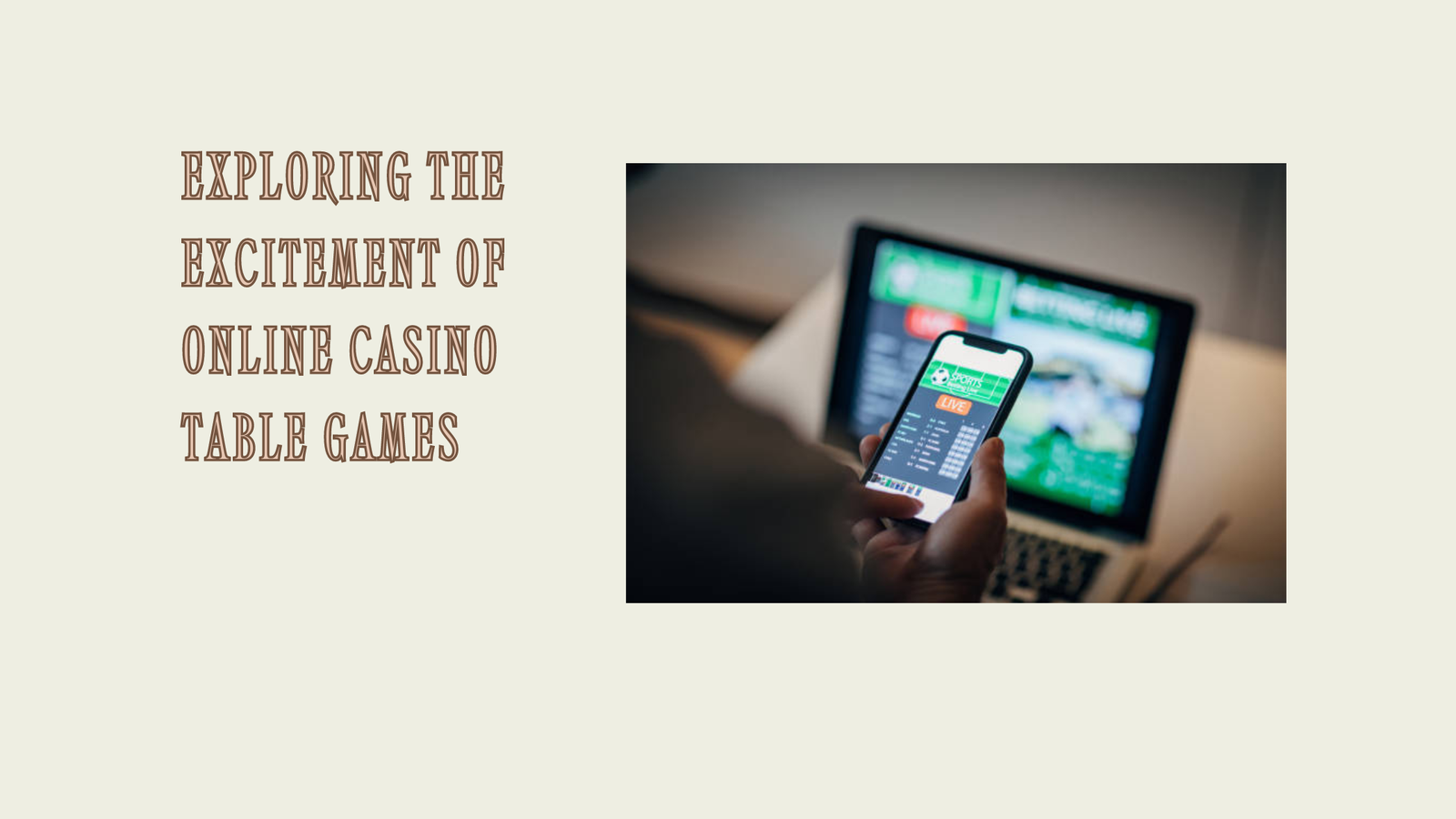 Exploring the Excitement of Online Casino Table Games