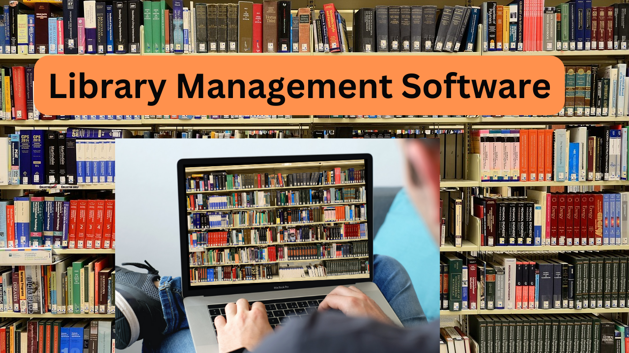 The Best Library Software for Small and Large Libraries